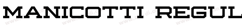 Manicotti Regular字体转换 Manicotti Regular字体转换